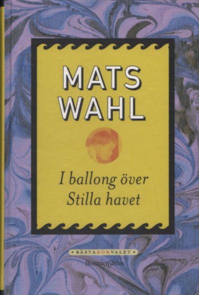 I BALLONG ÖVER STILLA HAVET.