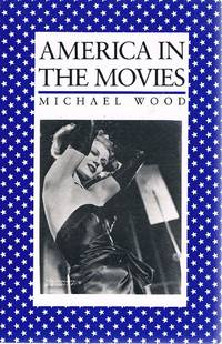America In The Movies by Wood Michael
- Paperback
- Reprint
- 1975
- from Marlowes Books (SKU: 109186)