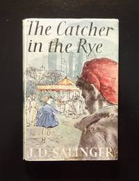 The Catcher in the Rye by J.D. Salinger, First Edition, First Impression in  Original Dust Jacket, 1951