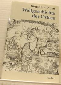 Weltgeschichte der Ostsee.