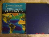 Satellite Atlas of the World by National Geographic - 1998