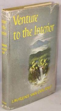Venture To the Interior. by Laurens van der Post - Hardcover - 1951 - from Bucks County Bookshop IOBA (SKU: 37730)
