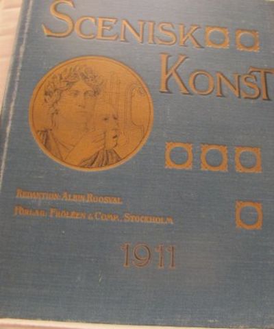 Scenisk konst 1911. Tionde årgången.