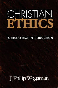 Christian Ethics: A Historical Introduction