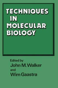 Techniques in Molecular Biology: Volume 2