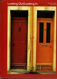 LOOKING OUT/LOOKING IN Interpersonal Communication