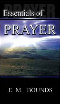 Essentials of Prayer