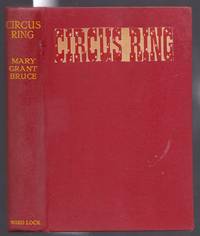 Circus Ring by Bruce, Mary Grant