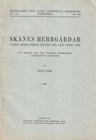 Skånes herrgårdar under medeltidens senare del…
