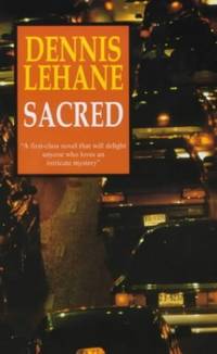 image of Sacred (Patrick Kenzie/Angela Gennaro Novels)