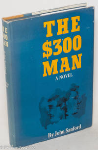 The $300 man