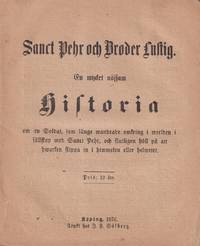Sanct Pehr och Broder Lustig. En mycket nöjsam historia om en soldat, som länge wandrade...