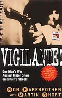 Vigilante! (Blake's True Crime Library)