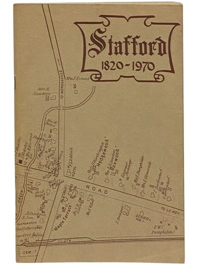 A History of the Town of Stafford, Written for the Sesquicentennial