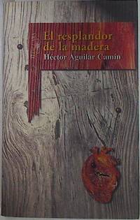 El resplandor de la madera