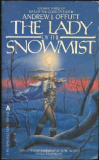 THE LADY OF THE SNOW MIST by Offut Andrew J - 1983