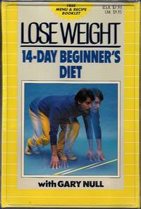 Lose Weight, The 14-Day Beginner&#039;s Diet : Audio Cassette de Gary Null - 1985