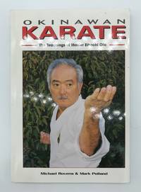 Okinawan Karate: The teachings of Master Eihachi Ota