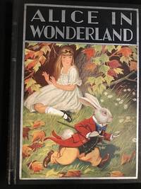 Alice's Adventures in Wonderland and Through the Looking-Glass by Lewis Carroll - Hardcover - 1932 - from Old Bookshelf (SKU: 004182)