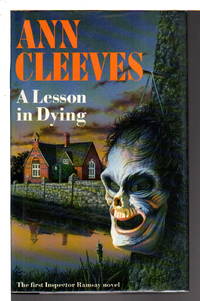 A LESSON IN DYING. by Cleeves, Ann - (1990)