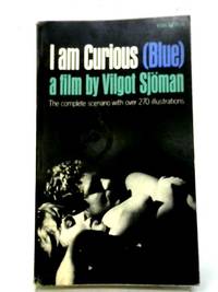 I Am Curious (Blue): A Film by Vilgot Sojman - 1970