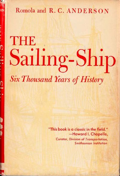 The Sailing-Ship, Six Thousand Years of History