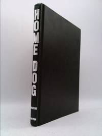 Home Dog : How to Train Your Dog to Obey and Protect You