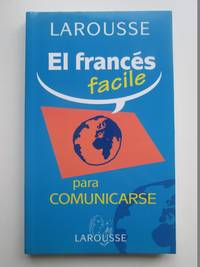 El Francés Facile. Para Comunicarse