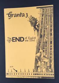 GRANTA 3: The End of the English Novel (Triple Signed : Salman Rushdie : Alan Sillitoe : Chris...