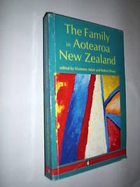 The Family in Aotearoa New Zealand by Adair Vivienne & Dixon Robyn (Editors) - 1998