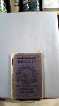 The Circulating Sovereign 3rd edition by J.M SCOTT - 3rd edition - 1917 - from Horizon Books (SKU: 62611)