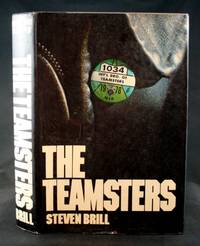 The Teamsters by Brill, Steven - 1978