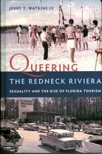 Queering the Redneck Riviera