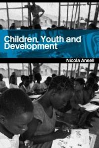 Children, Youth and Development (Routledge Perspectives on Development)
