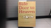 Side Door to Heaven by Alan Gillies - 1958