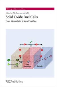 Solid Oxide Fuel Cells : From Materials to System Modeling