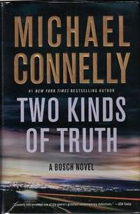 Two Kinds of Truth; A Bosch Novel