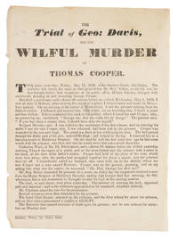 The Trial of Geo: Davis, For the Wilful Murder of Thomas Cooper