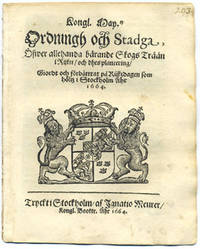 Kongl. may.tz ordningh och stadga, öfwer…