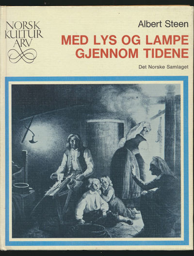 Med lys og lampe gjennom tidene