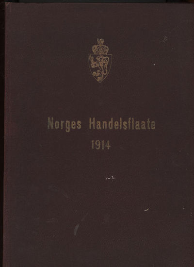 Register over Norges Handelsflaate 1914. The…