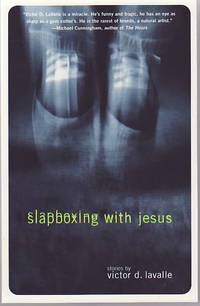 Slapboxing with Jesus by LAVALLE, Victor D - 1999