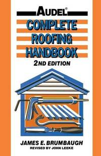 Complete Roofing Handbook