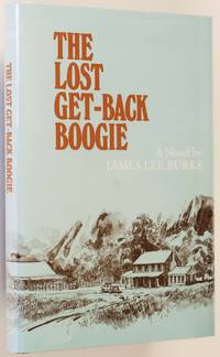 The Lost Get-Back Boogie by Burke, James Lee - 1986