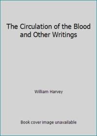 image of The Circulation of the Blood and Other Writings