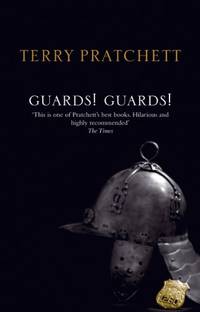 Guards! Guards!: (Discworld Novel 8) (Discworld Novels) by Terry Pratchett