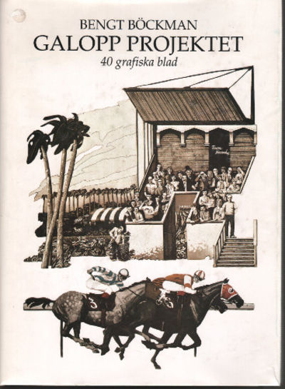 GALOPP PROJEKTET. 40 grafiska blad.