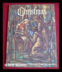 Christmas : An American Annual of Christmas Literature and Art. Volume 31, 2nd edition, 1961 / edited by Randolph E. Haugan