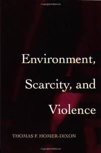 Environment, Scarcity, and Violence