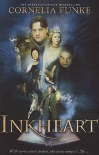 Inkheart Film Tie-In ; Inkworld v.1